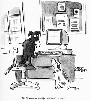 Comic: On the Internet, nobody knows you're a dog. Illustration of a dog at a computer terminal.